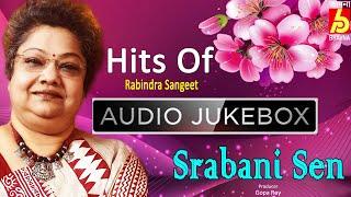 Hits Of Srabani Sen|Best Rabindra Sangeet|Hits Of Tagore Songs|Popular Bengali Songs|Bhavna Records