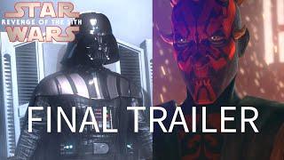 Revenge of the Sith - 4 Hour Supercut Final Trailer [4K UHD]