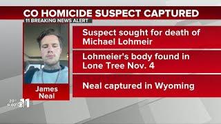 WATCH: Colorado homicide suspect James Neal captured, suspected of killing Michael Lohmeir