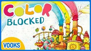 Color Blocked! | Animated Storybook For Kids | Vooks Narrated Storybooks