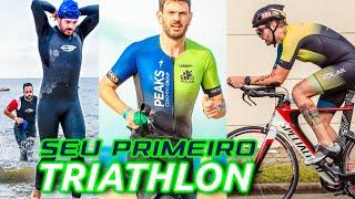 TRIATHLON! 7 DICAS PARA SUA PRIMEIRA PROVA DE TRIATHLON - SPRINT, OLÍMPICO, 70.3, IRONMAN