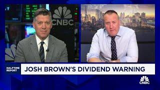 Josh Brown's dividend warning