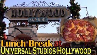 Lunch Break at Universal Studios Hollywood- Hollywood and Dine (Gourmet Personal Pizza)