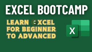 The Excel Bootcamp | Excel Tutorial for Beginners to Super | The Excel full course