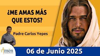 Evangelio De Hoy Viernes 6 Junio 2025 #PadreCarlosYepes l San Juan 21, 1a. 15-19 l Misa