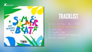 [Full Album] TWS (투어스) - SUMMER B E A T