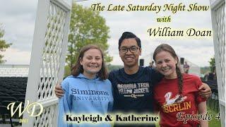 The Late Saturday Night show with William Doan- episode 4 part 1