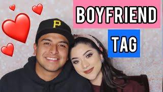 BOYFRIEND TAG! *his 1st time on camera* | Julissa Rivera |