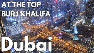 Dubai At The Top of Burj Khalifa [ 4K ] Tourist Attraction