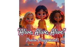 Christian Kids Karaoke! "Alive, Alive, Alive" by Praise Playground