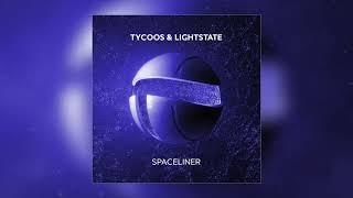 Tycoos & Lightstate - Spaceliner