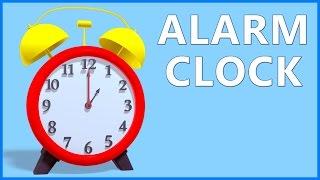 Clock Song For Kids | Alarm Clock For Children