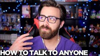 How To Talk To ANYONE! [ShadyPenguinn]