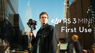 DJI RS 3 Mini｜First Use