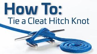 How to Tie a Cleat Hitch