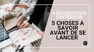 5 choses que l'on aurait aimé savoir avant de se reconvertir dans la décoration d'intérieur