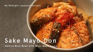 My favorite Salmon Recipe | Miso Mayo Salmon Rice Bowl | Japanese Recipes