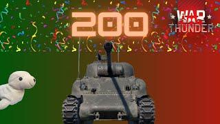 Zero's 200 Subscriber Special! (And a Spaghetti Sherman) | War Thunder