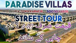 PARADISE VILLA BAHRIA TOWN KARACHI | BAHRIA TOWN KARACHI |500 SQ YARD STREET TOUR