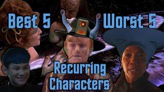 Star Trek's Best and Worst Recurring Characters | Best 5, Worst 5