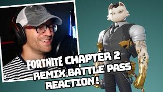 Fortnite Chapter 2 Remix Battle Pass Reaction!