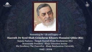 Tribute Documentary Hazrath Syed Shah Khusro Hussaini Qibla (Rh)