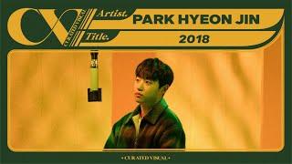 박현진 (PARK HYEON JIN) - '2018' (Live Performance) | CURV [4K]