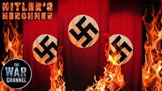 Hitlers Henchmen | Full Documentary