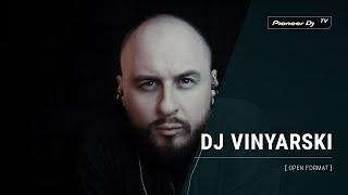 DJ VINYARSKI [ open format ] @ Pioneer DJ TV