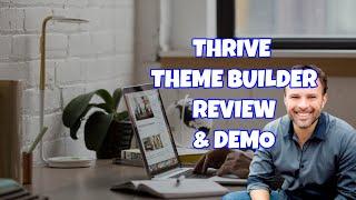 Thrive Theme Builder Review & Demo | Best Wordpress Theme in 2020?