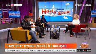 TARTUFFE “ YÜZSÜZ “ HABER GLOBAL “ÖZGE UZUN” İLE RÖPORTAJ