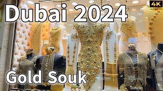 Dubai Gold Souk  World’s Largest & Cheapest Gold Market Only in Deira Dubai [ 4K ] Walking Tour