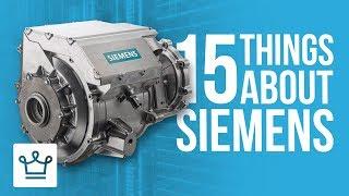 15 Things You Didn't Know About SIEMENS