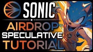 Sonic Airdrop Guide (Previously Known as Fantom)