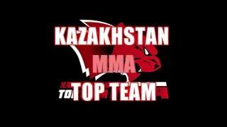 Kazakhstan MMA TOP team 2015
