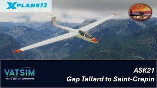 X-Plane 12.1.3 beta | VATSIM | ASK21 | Gap Tallard to Saint Crepin