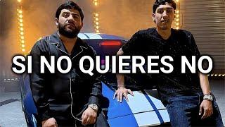 Luis R Conriquez, Neton Vega - Si No Quieres No Letra