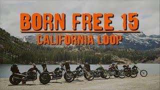 BORN FREE 15 CALIFORNIA LOOP 2024