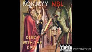 Dance with the Devil ( NBL & KOKJayy )