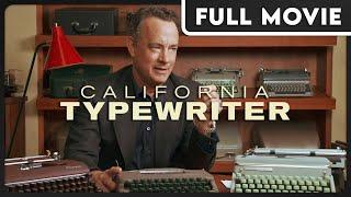 California Typewriter - Tom Hanks & The People Who Love Typewriters