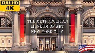 The Metropolitan Museum of Art. New York City 2023 (4K walking tour)