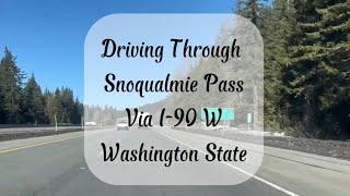 Driving Through Snoqualmie Pass in Washington State Via I-90 W