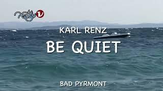 BE QUIET - SEI VOLLKOMMEN - Karl Renz