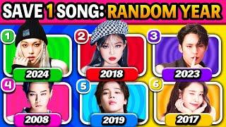 SAVE ONE SONG: RANDOM Year  6 Songs Each Round | Kpop Quiz 2025