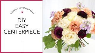 How to make a simple & affordable centerpiece by Bloom Culture Flowers