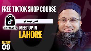 Tiktok Shop UK/USA I Lahore Meet Up I How To Sell on TikTok Shop I Tiktok Course I @BilalSirbuland