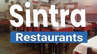 Top 10 Best Restaurants in Sintra | Portugal - English