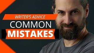 Avoid These Common Mistakes! Essential Tips for New Writers