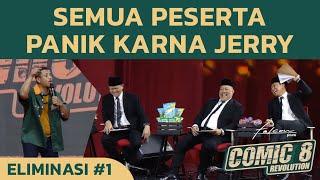 Part 6 | Semua Peserta Panik Karna Jerry | Live Eliminasi 1 #comic8revolution