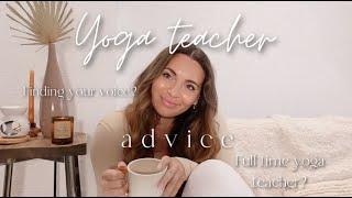 Advice for new Yoga Teachers Q&A | becoming a full time yoga teacher, finding your voice and more